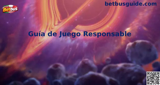 Guía de Juego Responsable Betbus México