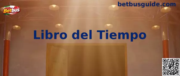 Libro del Tiempo: tutorial completo de estrategia y reglas en México
